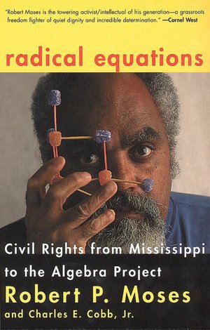 Radical Equations Math Literacy and Civil Rights