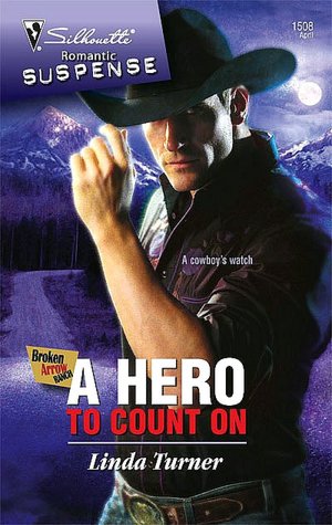 Hero to Count On (Silhouette Romantic Suspense Series #1508)