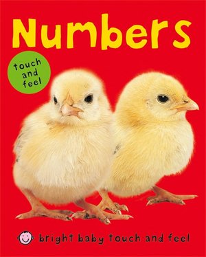 Numbers (Bright Baby Touch and Feel Series)