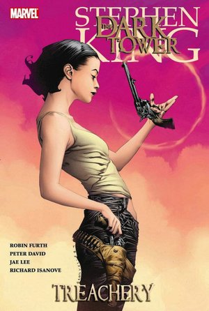 Treachery (Dark Tower Graphic Novel Series #3)