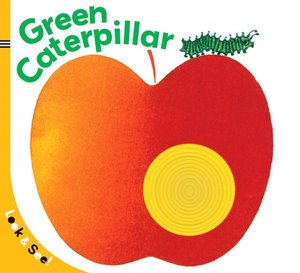 Look & See: The Green Caterpillar