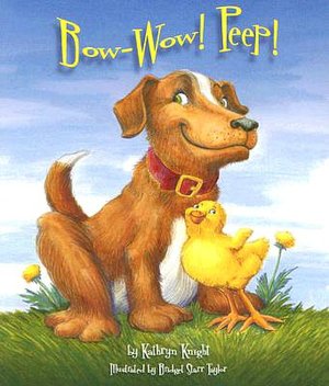 Bow-Wow! Peep!