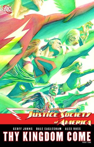 Justice Society of America: Thy Kingdom Come, Part Two