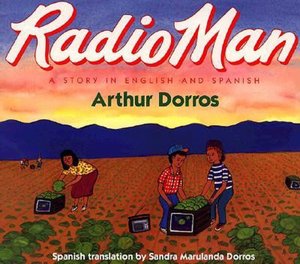 Don Radio: Un Cuento En Ingles y Espanol