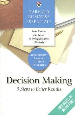 Decision Making: 5 Steps to Better Results