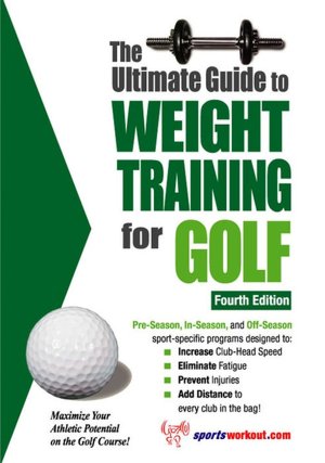 Ebook for blackberry free download The Ultimate Guide to Weight Training for Golf by Robert G. Price