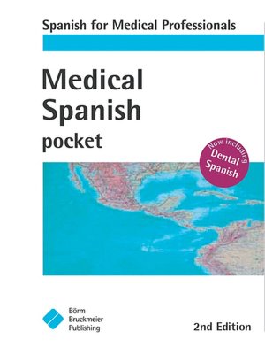 Medical Spanish Pocket: Spanish for Medical Professionals