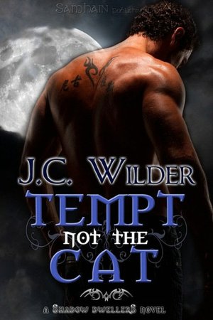 Tempt Not the Cat