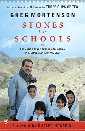 Stones into Schools: Promoting Peace Through Education in Afghanistan and Pakistan