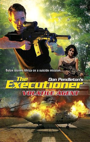 Volatile Agent (Executioner Series #350)
