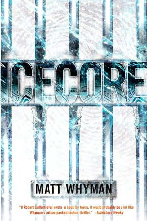 Icecore: A Thriller
