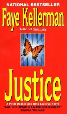 Justice (Peter Decker and Rina Lazarus Series #8)