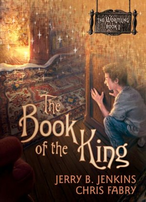 The Book of the King (Wormling Series #1)