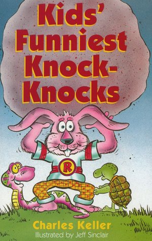 Kids' Funniest Knock-Knocks