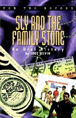 Sly and the Family Stone: An Oral History