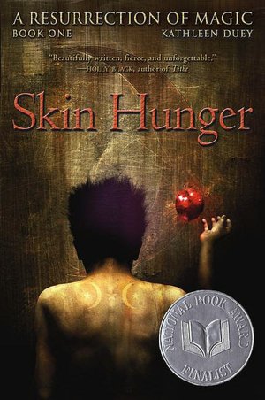 Skin Hunger (A Resurrection of Magic Series #1)