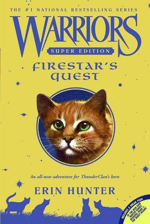 Firestar's Quest (Warriors Super Edition Series)