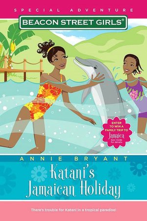 Katani's Jamaican Holiday (Beacon Street Girls Special Adventure Series #4)