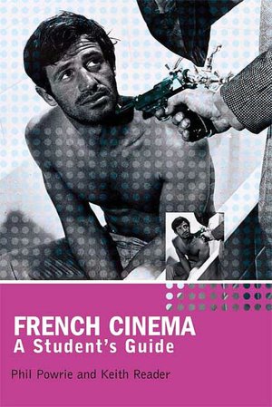 French Cinema: A Student's Guide