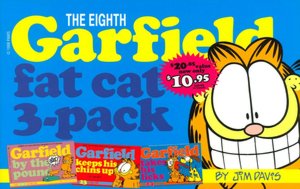 The Eighth Garfield Fat Cat 3-Pack: Garfield by the Pound/Garfield Keeps His Chin Up/Garfield Takes His Licks
