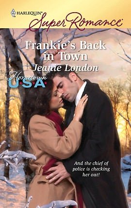 Frankie's Back in Town (Harlequin Super Romance #1616)