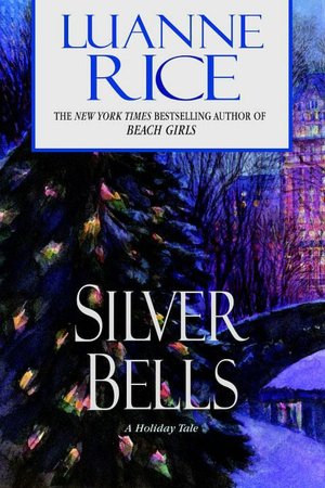Silver Bells: A Holiday Tale