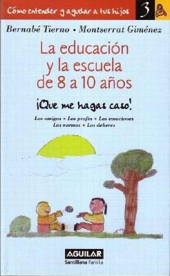 Educacion y escuela de 8 a 10 anos