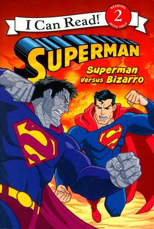 Superman Versus Bizarro