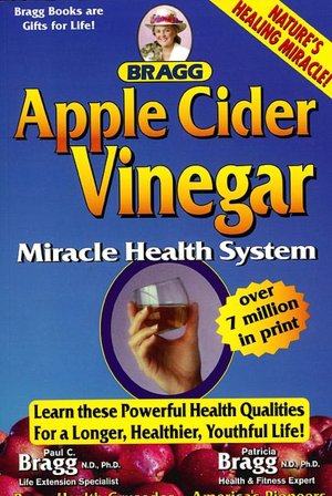 APPLE CIDER VINEGAR MIRACLE HEALTH SYSTEM