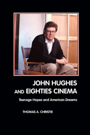 John Hughes And Eighties Cinema