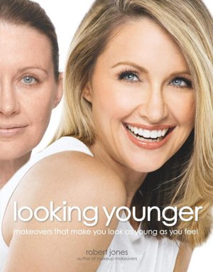 Looking Younger: Makeovers That Make You Look As Young As You Feel