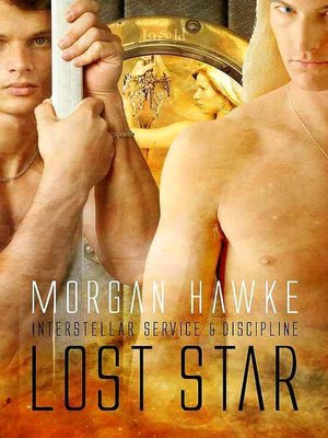Lost Star [Interstellar Service & Discipline 0]