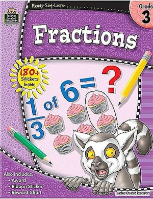 Ready Set Learn: Fractions, Grade 3