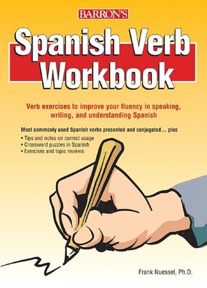 Spanish Verb Workbook