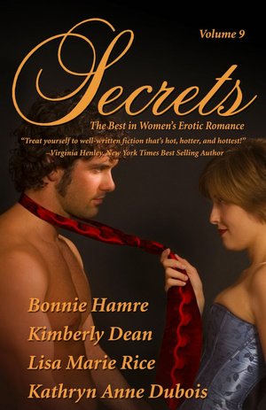 Secrets, Volume 9: The Best in Women's Erotic Romance
