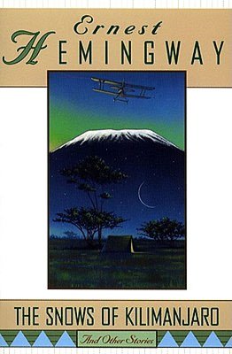 It series book free download The Snows of Kilimanjaro and Other Stories by Ernest Hemingway