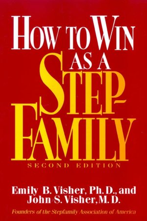 How to Win as a Stepfamily