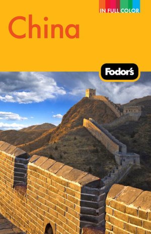 Fodor's China, 7th Edition