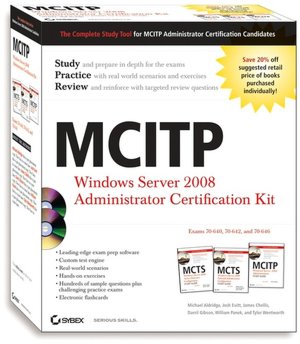Mcitp: Windows Server 2008 Server Administrator Certification Kit