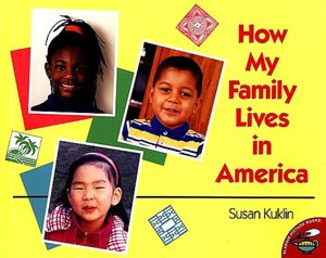 How My Family Lives in America