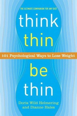 Think Thin, Be Thin