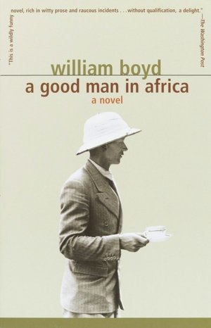 Download books to ipad 3 A Good Man in Africa 9781400030026 English version RTF