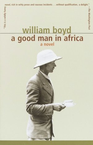 Free electronics books pdf download A Good Man in Africa in English 9781400030026