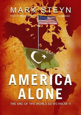 America Alone: The End of the World as We Know It