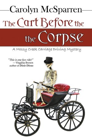 The Cart Before the Corpse: A Merry Abbot Mystery