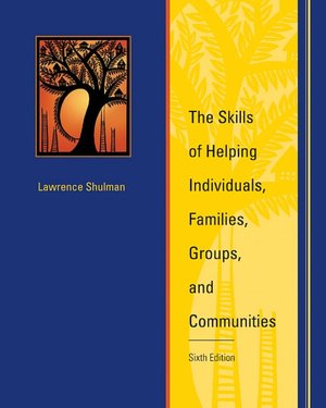 The Skills of Helping Individuals, Families, Groups, and Communities (with 2 CD Set)