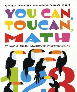 You Can, Toucan, Math: Word Problem-Solving Fun