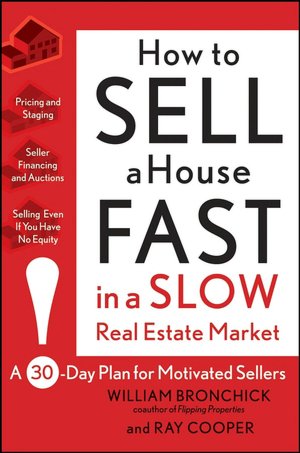 How to Sell a House Fast in a Slow Real Estate Market: A 30-Day Plan for Motivated Sellers