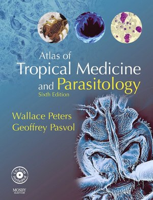 Atlas of Tropical Medicine and Parasitology: Text with CD-ROM