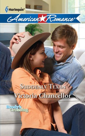 Suddenly Texan (Brody's Crossing Series)